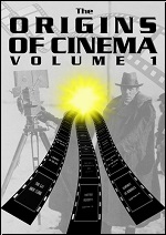 Origins Of Cinema - Volume 1