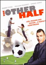 Other Half, The