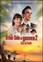Other Side Of Heaven 2: Fire Of Faith