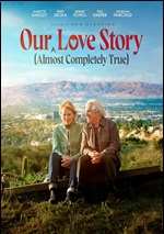 Our (Almost completely True) Love Story