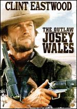 Outlaw Josey Wales