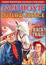 Outlaw Justice / Back Trail