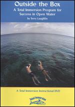 Outside The Box - A Total Immersion Swimming Program For Success In Open Water