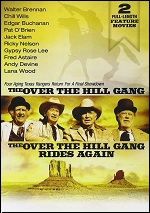 Over The Hill Gang / Over The Hill Gang Rides Again 