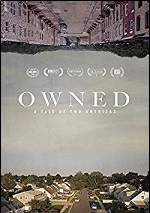 Owned: A Tale Of Two Americas