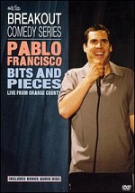 Pablo Francisco - Bits And Pieces - Live From Orange County
