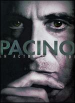 Pacino - An Actor´s Vision