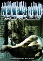 Paranormal Planet - Psychics And The Supernatural