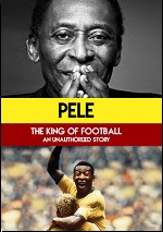 Pelé: The King Of Football
