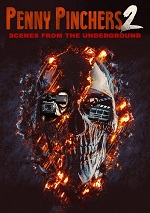 Penny Pinchers 2: Scenes From The Underground