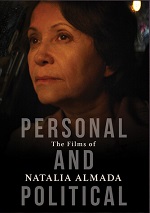 Personal And Political: The Films Of Natalia Almada