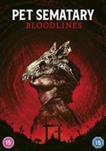 Pet Sematary: Bloodlines