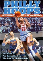 Philly Hoops - The Sphas And The Warriors
