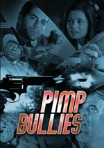 Pimp Bullies
