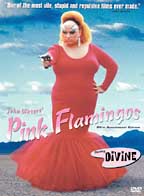Pink Flamingos - 25th Anniversary Edition