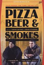 Pizza, Beer & Smokes