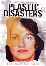 Plastic Disasters
