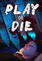 Play Or Die