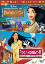 Pocahontas / Pocahontas II - Journey To A New World