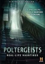 Poltergeists: Real Life Hauntings