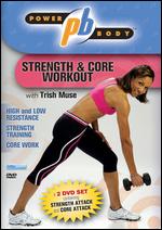 Strength And Core Workout With Trish Muse - Power Body