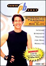 Strength Training With Rob Glick - Power Body