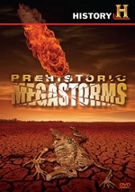 Prehistoric Megastorms