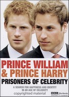 Prince William & Prince Harry - Prisoners Of Celebrity