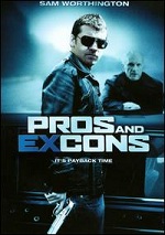 Pros And Ex-Cons