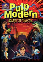 Pulp Modern: Hand Of Doom