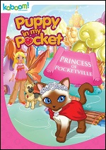 Puppy In My Pocket - Princess Of Pocketville