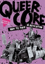 Queercore - How To Punk A Revolution