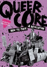 Queercore - How To Punk A Revolution