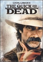 Quick And The Dead