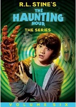 R.L. Stine's - The Haunting Hour - The Series - Vol. 6