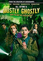 R.L. Stine´s Mostly Ghostly - Have You Met My Ghoulfriend?