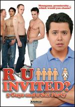 R U Invited? 5 Guys And A Sex Party
