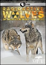 Radioactive Wolves - Chernobyl´s Nuclear Wilderness