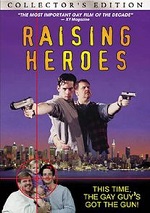 Raising Heroes