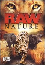 Raw Nature