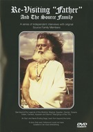 Re-Visiting Father And The Source Family