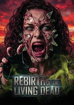 Rebirth Of The Living Dead