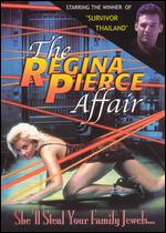 Regina Pierce Affair - Director's Cut