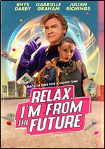 Relax, I'm From The Future