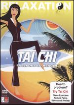Relaxation Tai Chi - Passport To Health