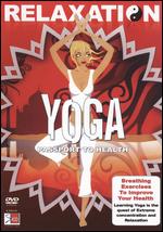 Relaxation Yoga - Passport To Health
