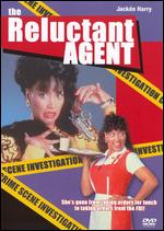 Reluctant Agent, The
