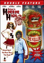 Return To Horror High / Return Of The Killer Tomatoes