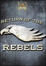 Return Of The Rebels