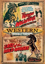 Return Of Wild Fire / Last Of The Wild Horses